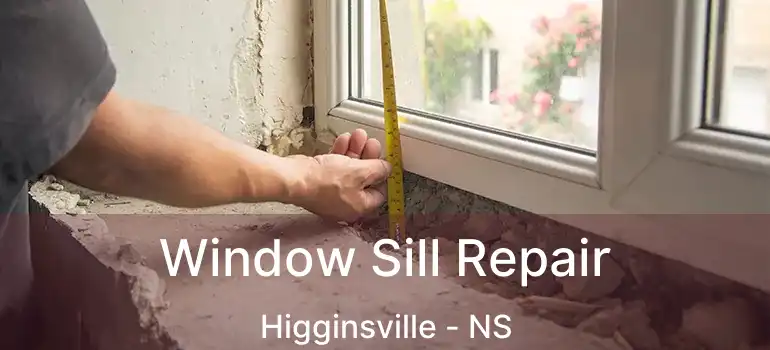  Window Sill Repair Higginsville - NS