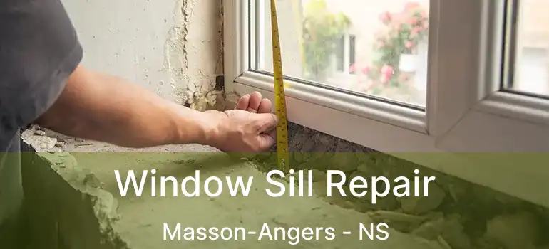  Window Sill Repair Masson-Angers - NS