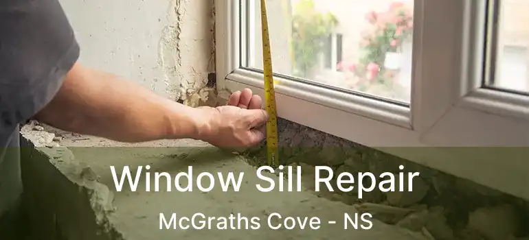  Window Sill Repair McGraths Cove - NS