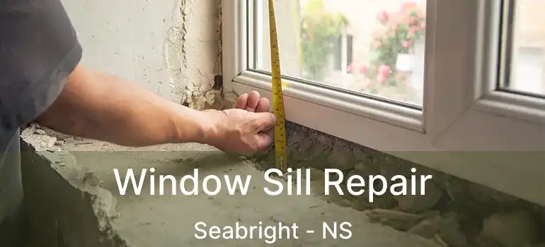  Window Sill Repair Seabright - NS