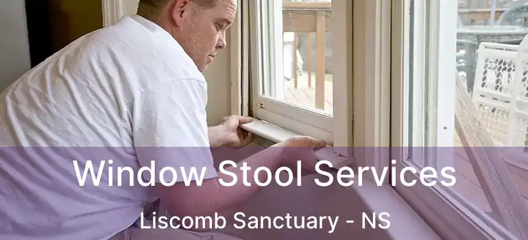  Window Stool Services Liscomb Sanctuary - NS