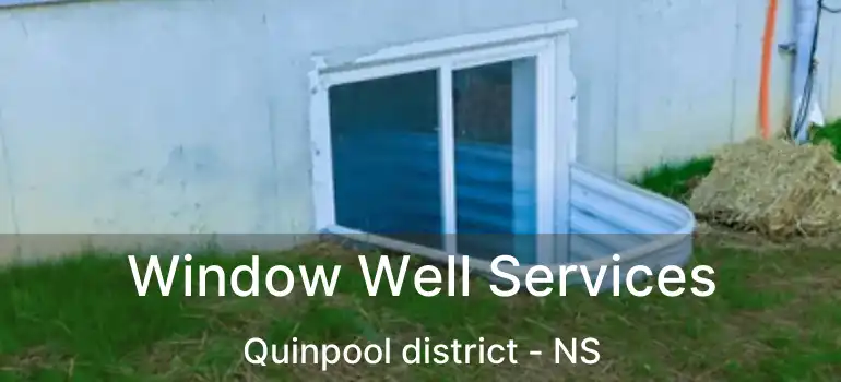  Window Well Services Quinpool district - NS