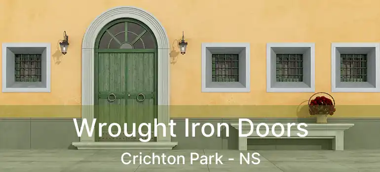  Wrought Iron Doors Crichton Park - NS