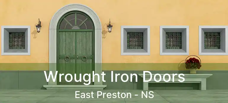  Wrought Iron Doors East Preston - NS