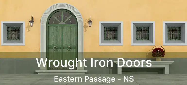  Wrought Iron Doors Eastern Passage - NS