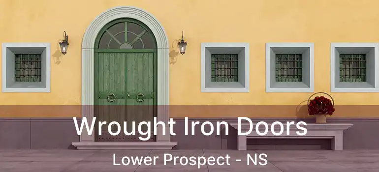  Wrought Iron Doors Lower Prospect - NS