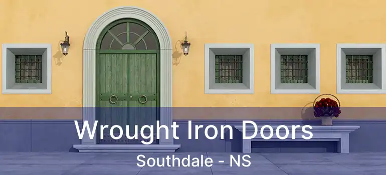  Wrought Iron Doors Southdale - NS