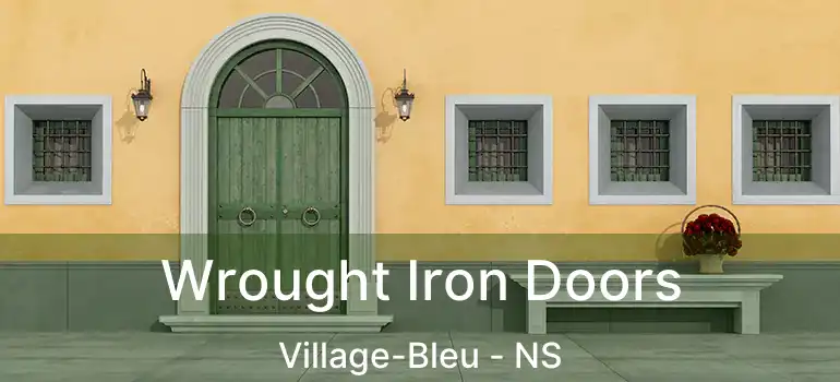  Wrought Iron Doors Village-Bleu - NS